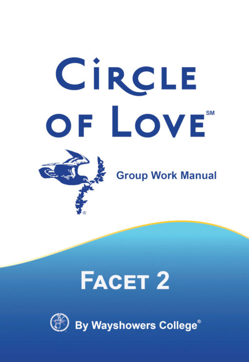 Circle of Love: Group Manual 2