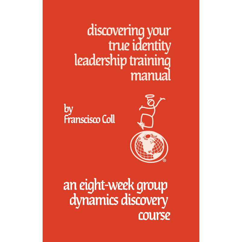 Leadership Training Manual - Discover Your True Identity