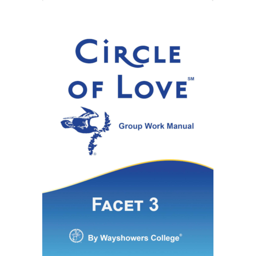 Circle of Love: Group Manual 3
