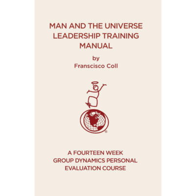 Man & Universe Group Leader Manual
