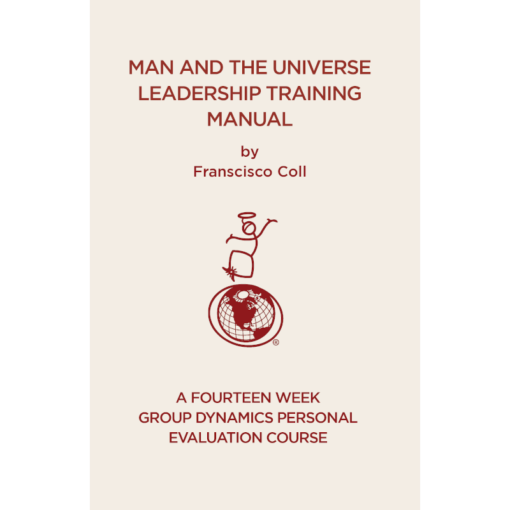 Man & Universe Group Leader Manual